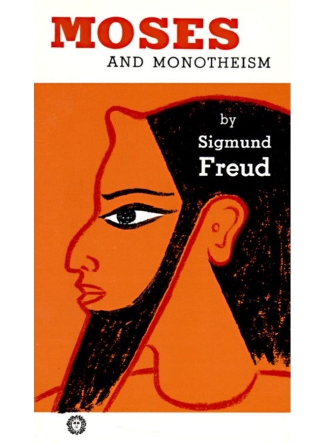 Moses and Monotheism 