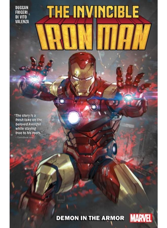 Invincible Iron Man By Gerry Duggan Vol. 1: Demon In The Armor