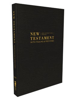 NIV, New Testament with Psalms and Proverbs, Pocket-Sized, Paperback, Black, Comfort Print
