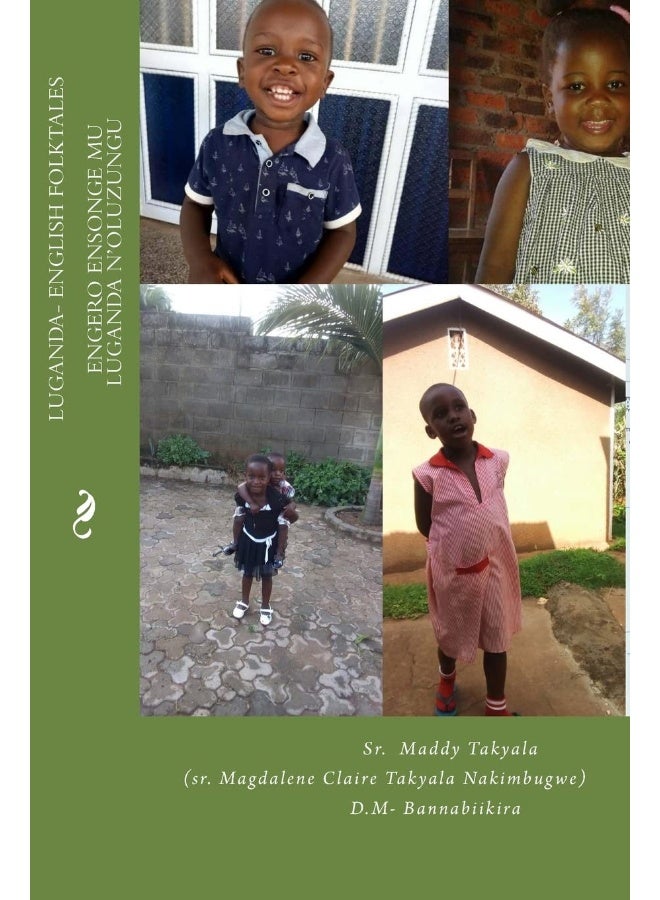 Luganda-English Folktales: Engero ensonge mu Luganda n'oluzungu 