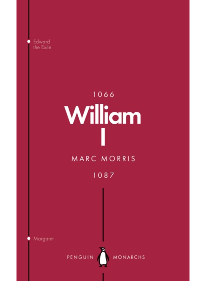 William I (Penguin Monarchs) : England's Conqueror 