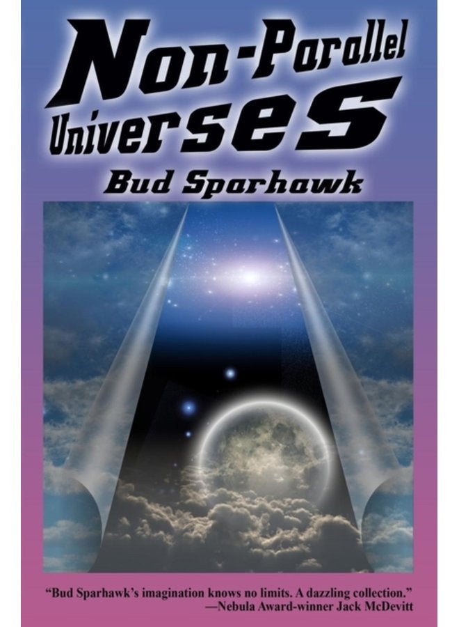 Non Parallel Universes - Paperback