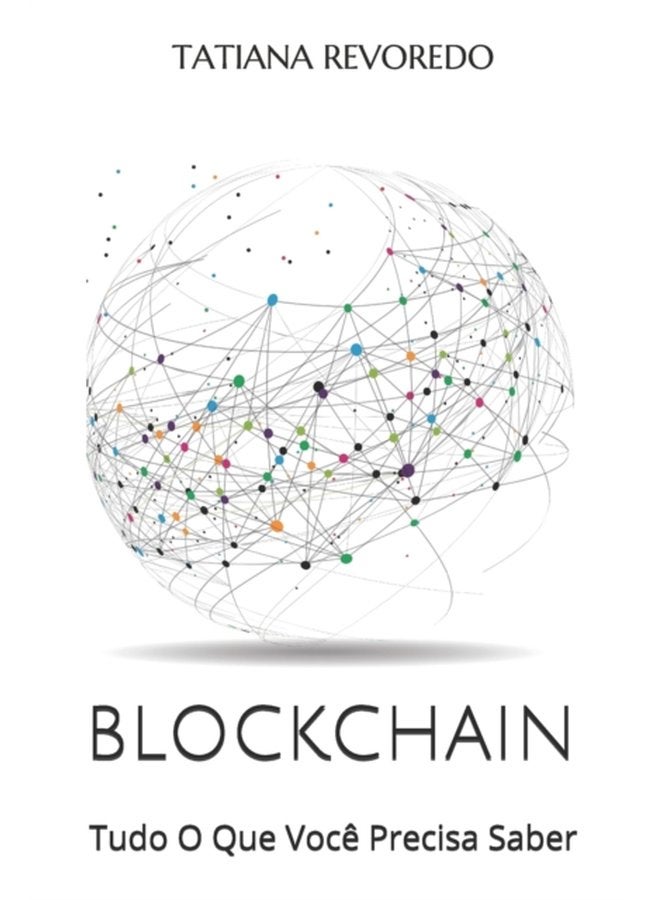 Blockchain Tudo O Que Voce Precisa Saber - Paperback