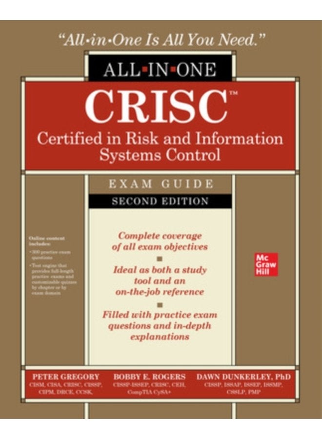 CRISC Certified in Risk and Information Systems Control All in One Exam Guide Second Edition - Hardback