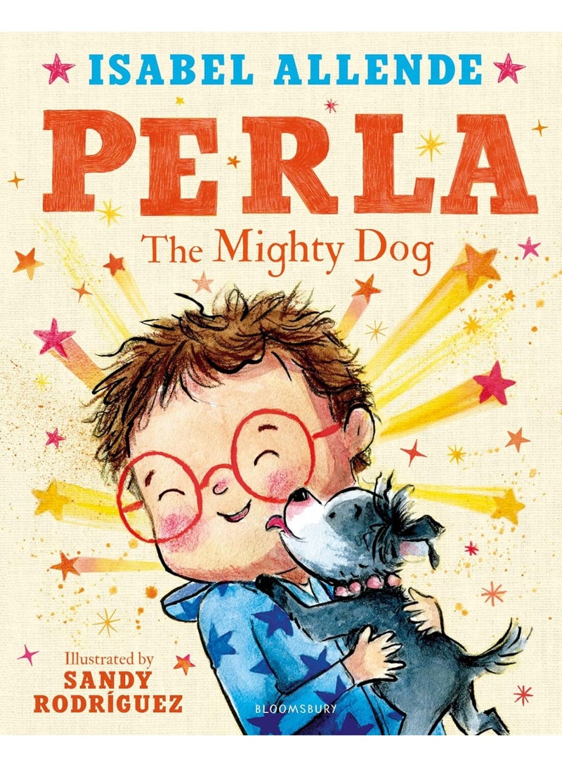 Perla: The Mighty Dog Hardcover