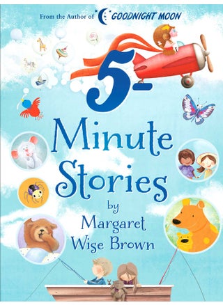 Margaret Wise Brown 5-Minute Stories - pzsku/ZA865BB6787DD62403A0CZ/45/1746189093/9ddd7511-d2d3-4a42-82f6-ce2dcb5a71f3