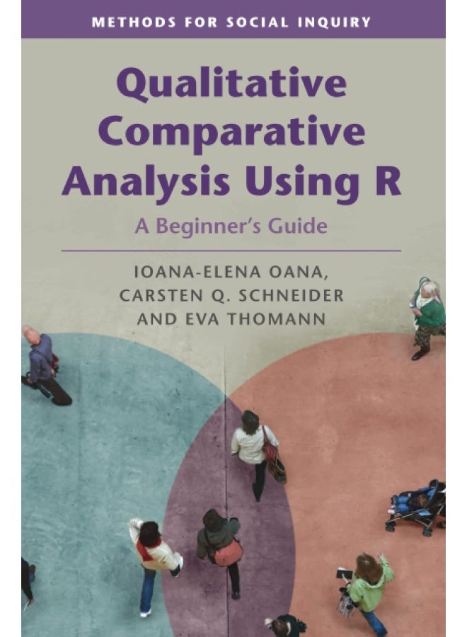 Qualitative Comparative Analysis Using R: A Beginner's Guide - Image 1