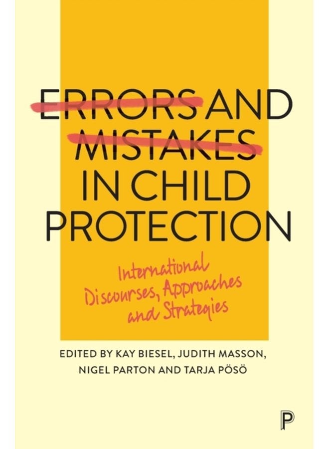 Errors and Mistakes in Child Protection International Discourses Approaches and Strategies - Paperback