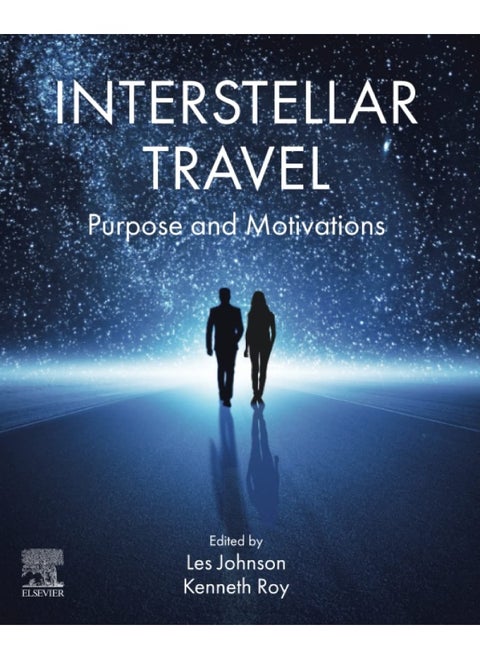 Interstellar Travel: Purpose and Motivations