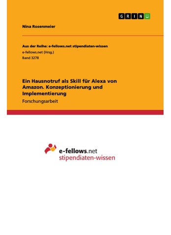 Ein Hausnotruf als Skill für Alexa von Amazon. Konzeptionierung und Implementierung - pzsku/ZA87D42529499DB9CF771Z/45/1749035110/09fc3858-3e7a-412b-8bca-243e55da5b1d