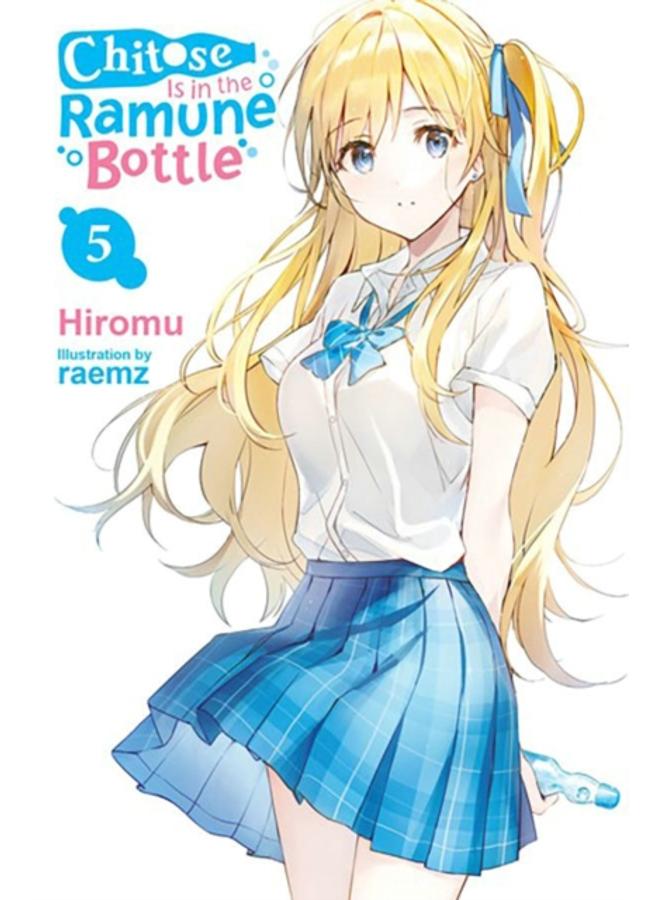 Chitose Is in the Ramune Bottle, Vol. 5