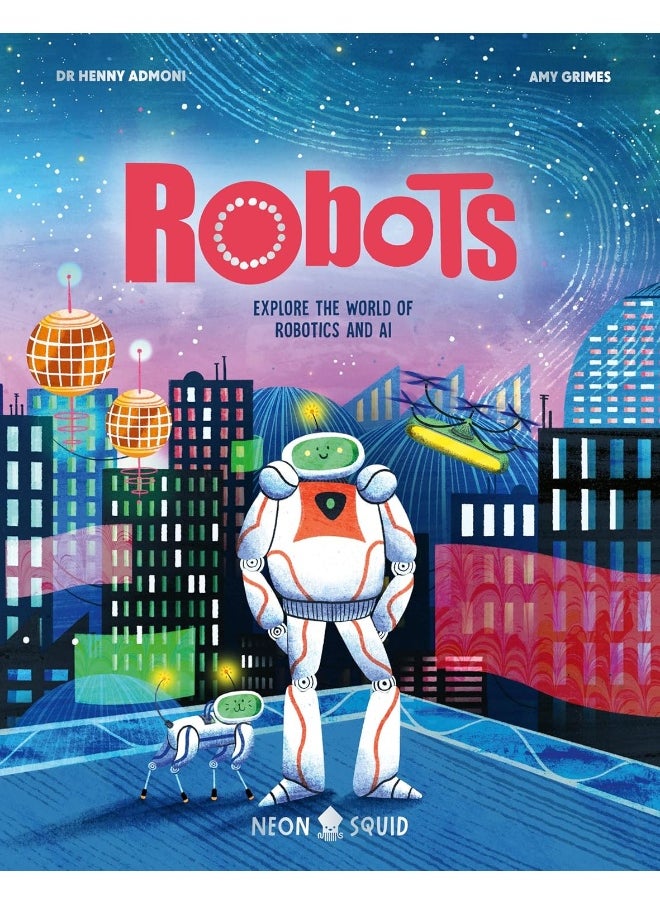 Robots: Explore the World of Robotics and AI  - Image 1