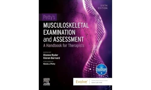 Petty's Musculoskeletal Examination and Assessment: A Handbook for Therapists