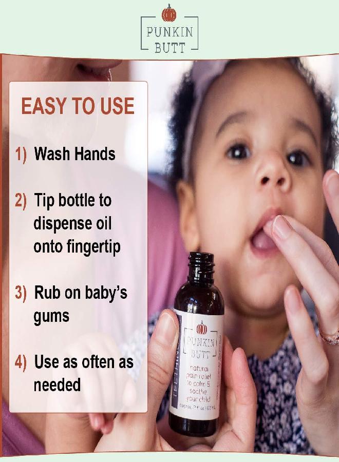 Punkin Butt Teething Oil - 2 oz - 100% Natural Teething Relief for Babies - Proprietary Blend Includes Chamomile, Sunflower, Peppermint, and Clove Oil - Baby Teething Relief With No Added Chemicals - Image 4