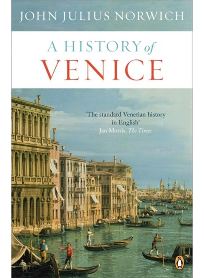 A History of Venice 
