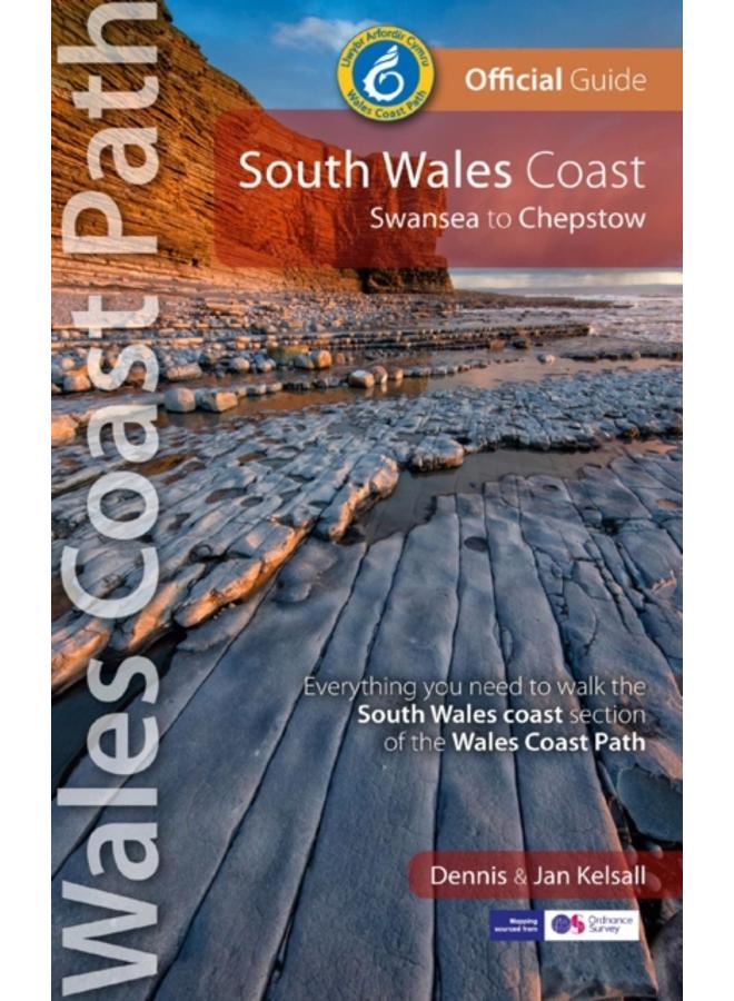 South Wales Coast (Wales Coast Path Official Guide) : Swansea to Chepstow