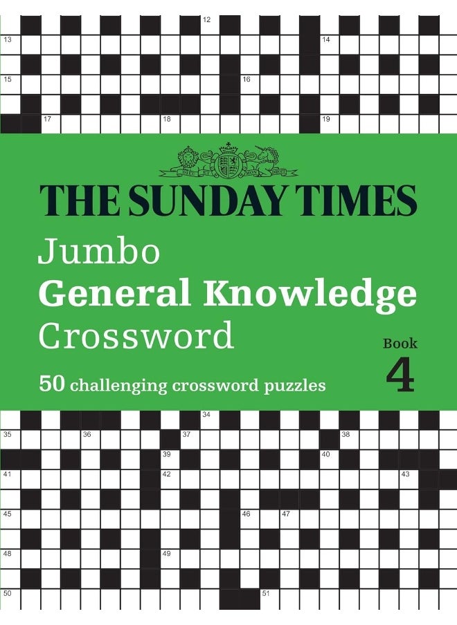 The Sunday Times Jumbo General Knowledge Crossword Book 4: 50 general knowledge crosswords 