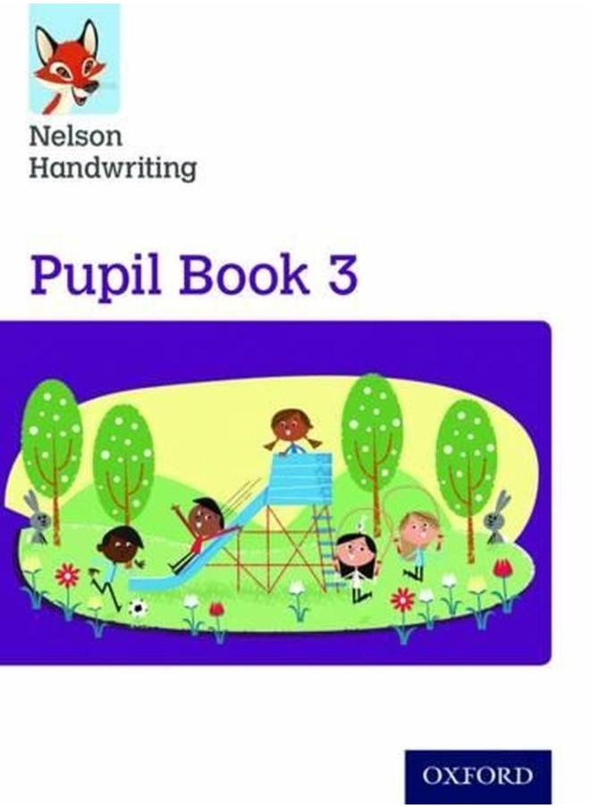 Nelson Handwriting Year 3/Primary 4 Pupil Book 3 Ed 1 