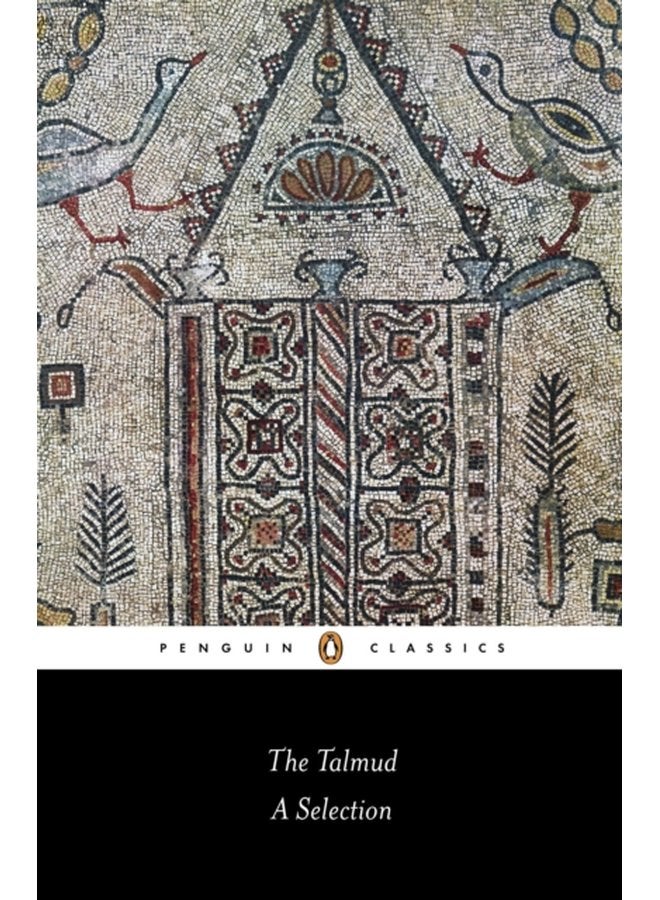The Talmud A Selection - Paperback