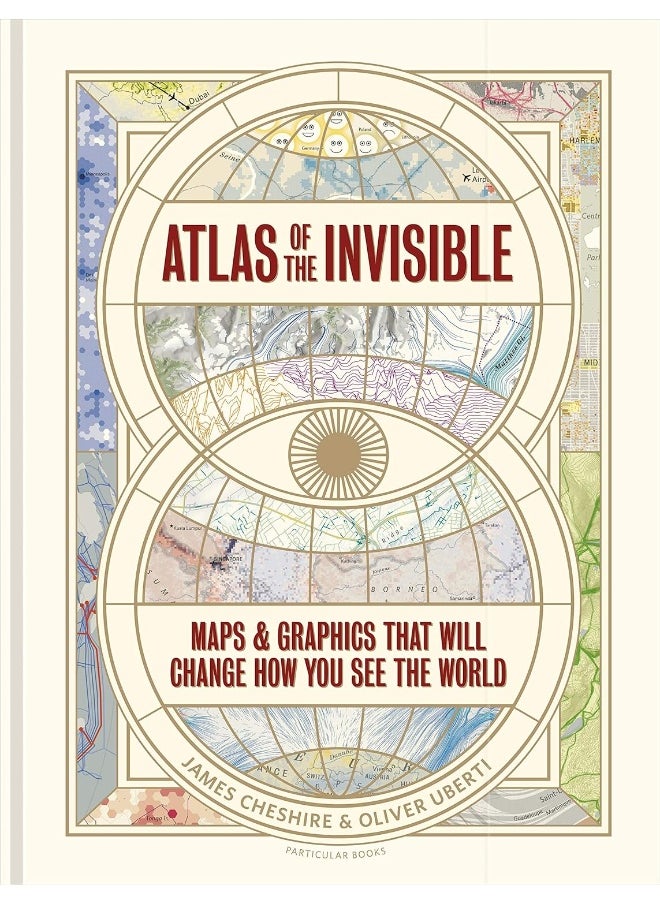 null - Atlas of the Invisible: Maps & Graphics That Will Change How You See the World - Image 1