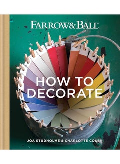 Farrow & Ball How to Decorate 