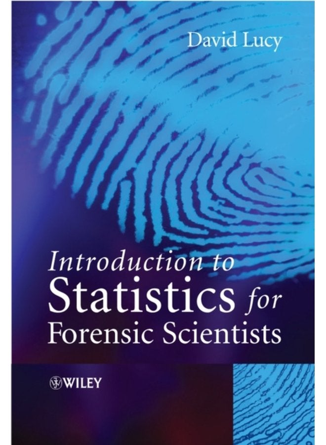 Introduction to Statistics for Forensic Scientists - Paperback