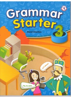 GRAMMAR STARTER 3 STUDENT S BOOK 