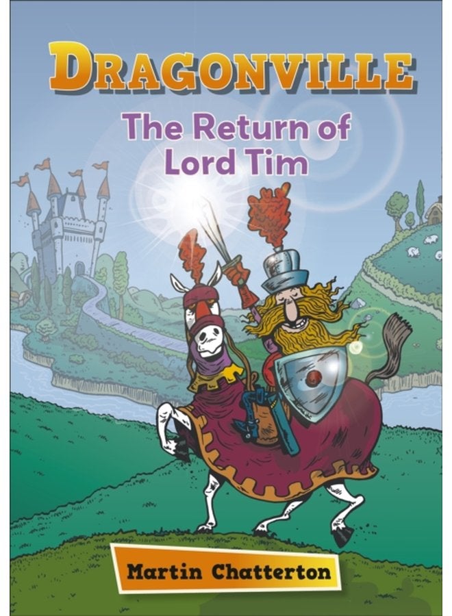 Reading Planet Astro Dragonville The Return of Lord Tim Mercury Purple band - Paperback