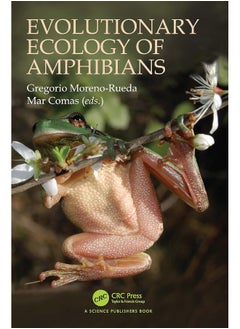 Evolutionary Ecology of Amphibians 