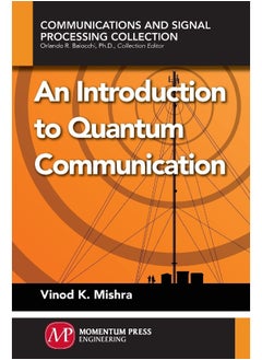 An Introduction to Quantum Communication 