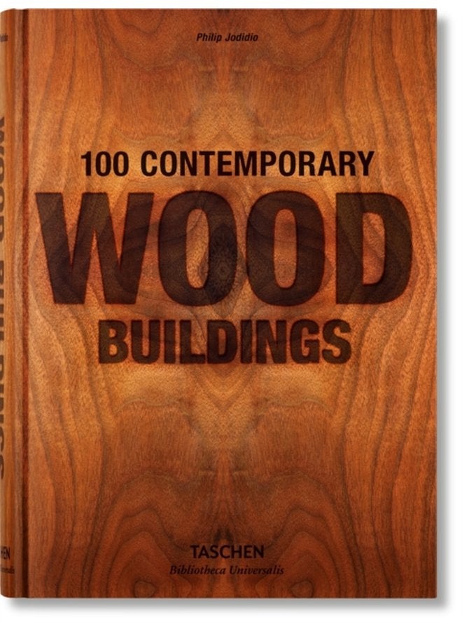 100 Contemporary Wood Buildings - Hardback