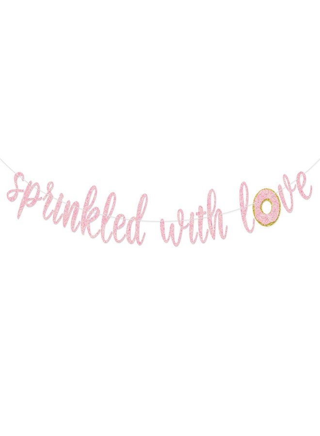 FOZEE Sprinkled with Love Glitter Banner Baby Shower Sprinkle Party Decoration for Girl Pre-Strung Sign Gold (Pink) - Image 1