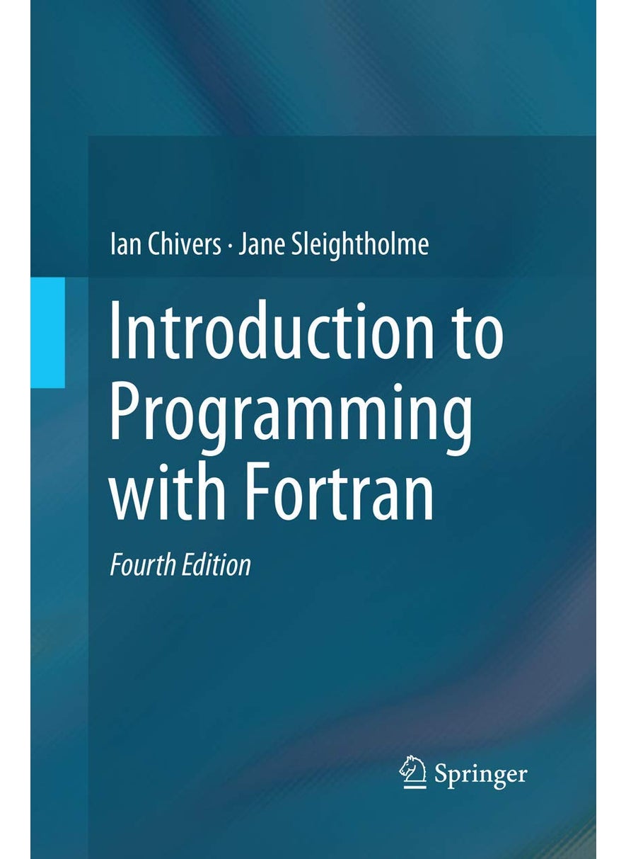 Introduction to Programming with Fortran 