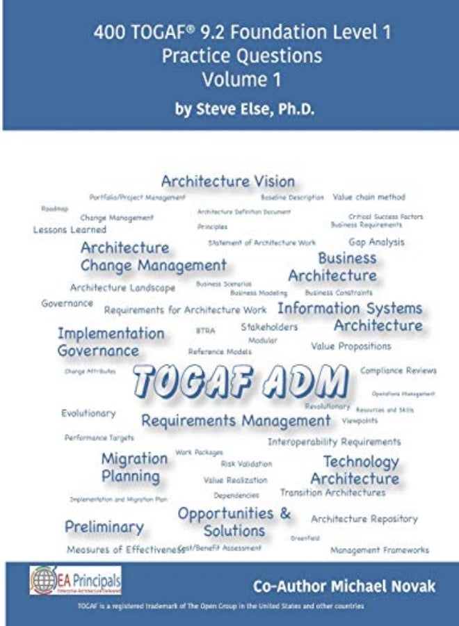 Togaf 9.2 Foundation Level 1 Practice Questions Volume 1 