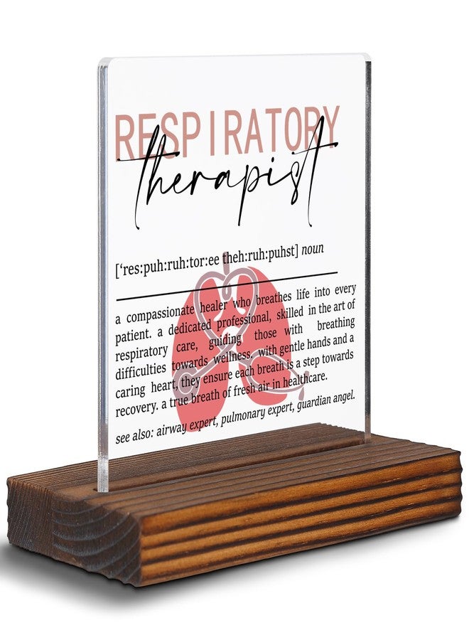 EFFJNSG Respiratory Therapist Appreciation Gift Clear Desk Decorative Sign, Thank You Gift for Respiratory Therapy Care Week, Grad Gift for RT Worker, RT Definition Healthcare Office Decor Plaques EDC54 - Image 1