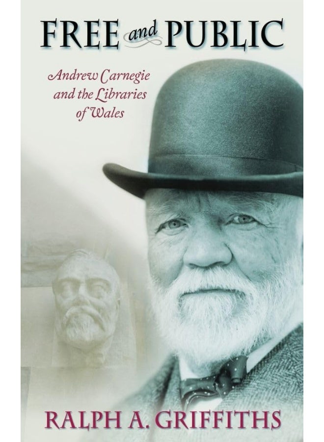 Free and Public: Andrew Carnegie and the Libraries of Wales - Image 2