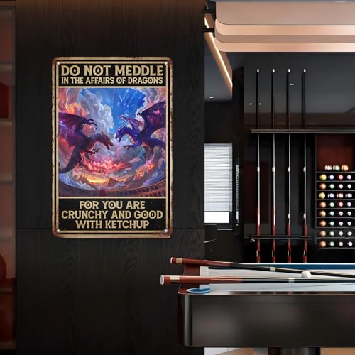GJXFTPTTBD Metal Sign Funny Dragon Decor Do Not Meddle in The Affairs of Dragons Vintage Tin Sign for Man Cave Bar Study Home Decor 12x8 Inch - Image 5