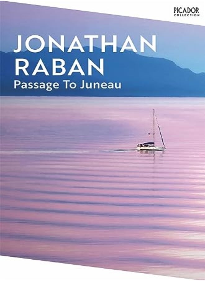 Passage To Juneau 