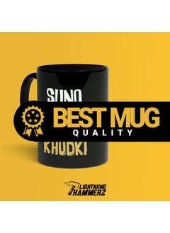 LIGHTNIING HAMMERZ LIGHTNIING HAMMERZ Suno Sabki Karo Khudki Printed Coffee Mug Desi Quotes Mug Funky Prints Coffee Mug Gift for Friends 330ml Microwave Dishwasher Safe  - Image 5