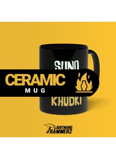 LIGHTNIING HAMMERZ LIGHTNIING HAMMERZ Suno Sabki Karo Khudki Printed Coffee Mug Desi Quotes Mug Funky Prints Coffee Mug Gift for Friends 330ml Microwave Dishwasher Safe  - Image 4