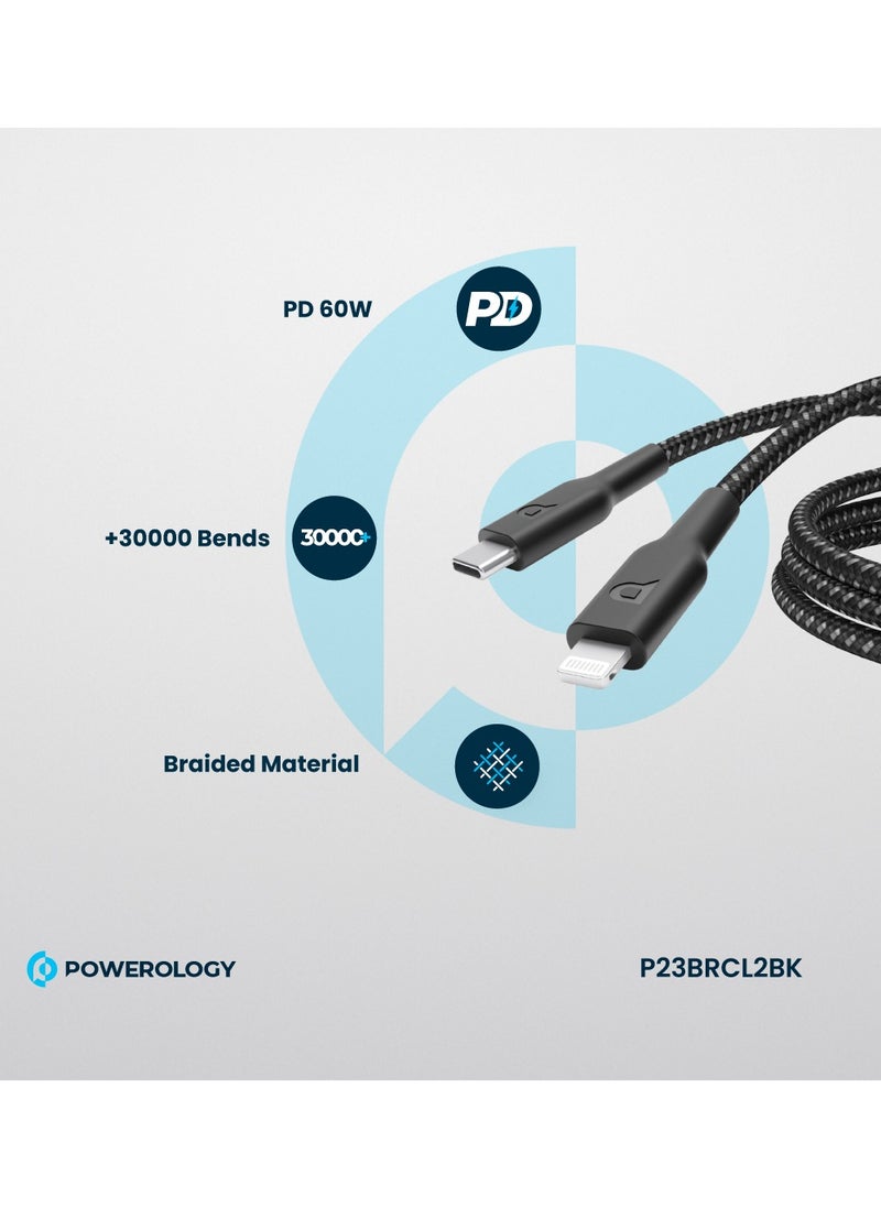 Powerology USB-C To Lightning Braided Cable Data & Fast Charger 2m 60W PD/ Fast Charging Compatible with iPhone 14/14 Plus/ 14 Pro/14 Pro Max/iPhone 13/12/11/XS/Pro Max /Pro/Mini/SE/iPad 9 - Black  - Image 2