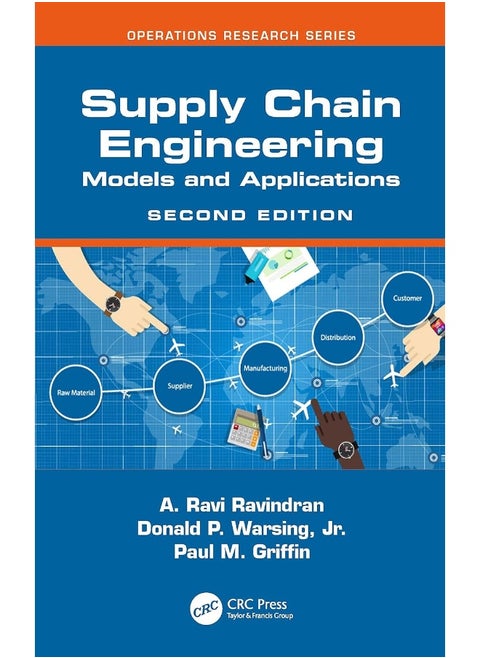 Supply Chain Engineering: Models and Applications