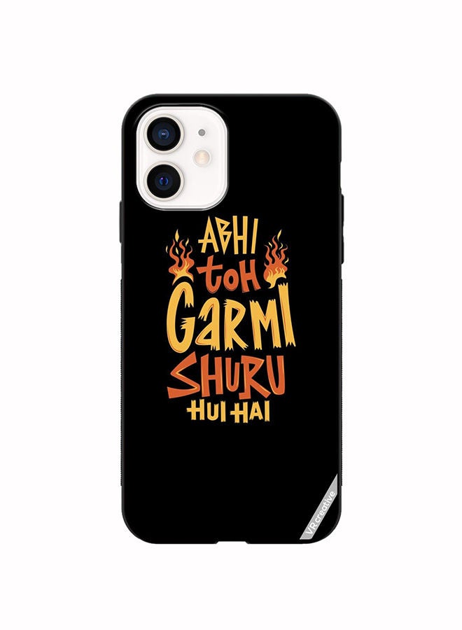 VR CREATIVE Protective Case Cover For Apple iPhone 12 mini Abhi Toh Garmi Design Multicolour - Image 1