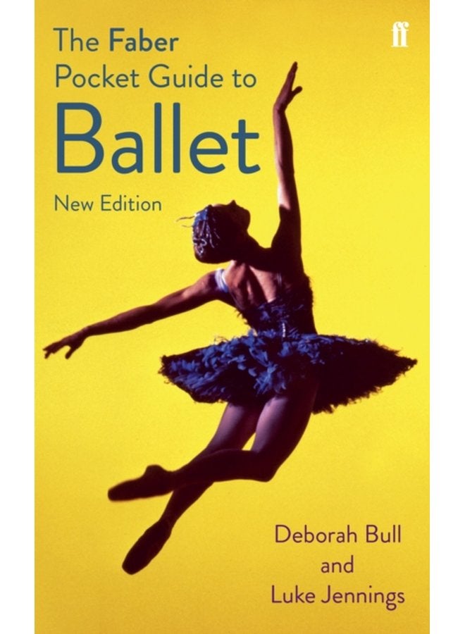 The Faber Pocket Guide to Ballet - Paperback