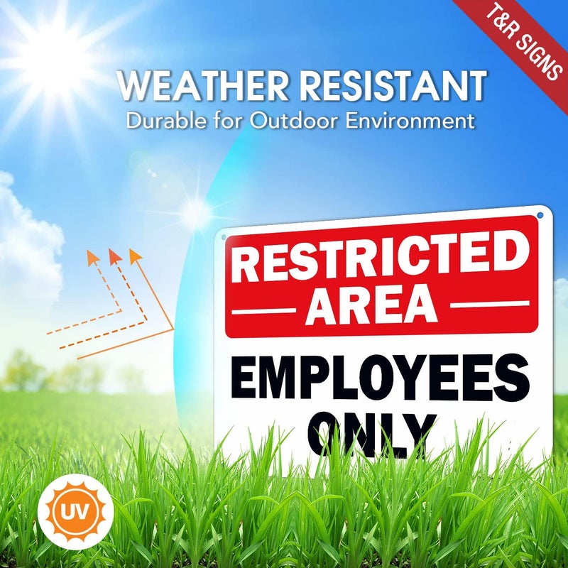 TR Restricted Area Sign Employees Only Sign - 4 Pack - 10 x 7 Inches Rust Free .040 Aluminum - UV Protected, Waterproof, Weatherproof and Fade Resistant - 4 Pre-drilled Holes - Image 3