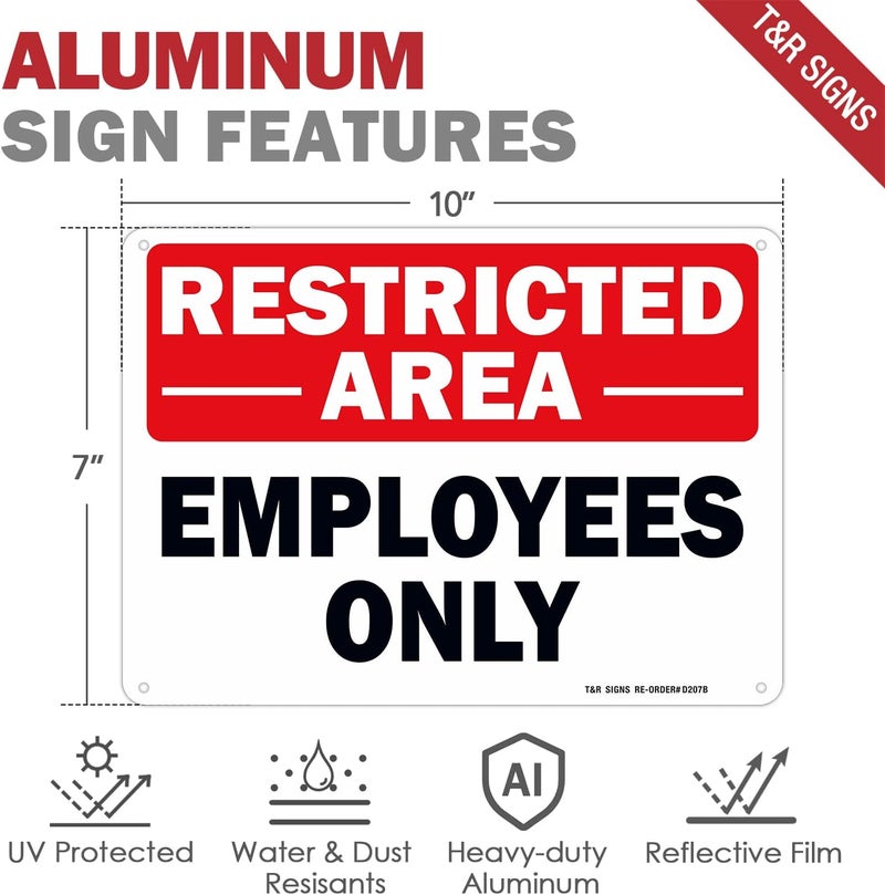 TR Restricted Area Sign Employees Only Sign - 4 Pack - 10 x 7 Inches Rust Free .040 Aluminum - UV Protected, Waterproof, Weatherproof and Fade Resistant - 4 Pre-drilled Holes - Image 2