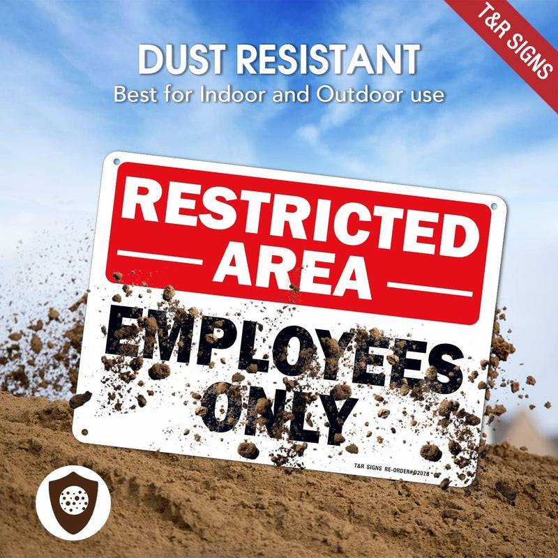 TR Restricted Area Sign Employees Only Sign - 4 Pack - 10 x 7 Inches Rust Free .040 Aluminum - UV Protected, Waterproof, Weatherproof and Fade Resistant - 4 Pre-drilled Holes - Image 5