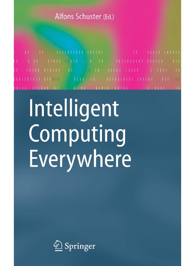 Intelligent Computing Everywhere