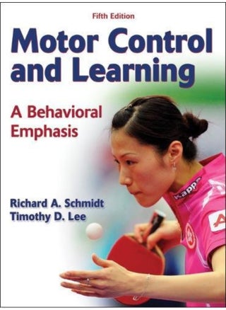 Motor Control and Learning: A Behavioral Emphasis - pzsku/ZA8E730854A72E19AA4EBZ/45/_/1727204384/de510b9a-9439-42d8-9e16-060190368e4a