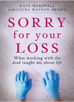 Sorry For Your Loss 
